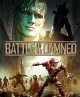 Смотреть Онлайн Битва проклятых / Battle of the Damned [2013]